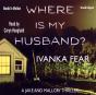 Where Is My Husband? - Preview