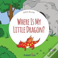 Where Is My Little Dragon