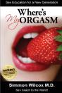 Where Is My Orgasm ? - Preview