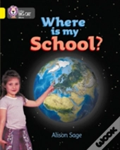 Where Is My School?