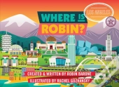 Where Is Robin? Los Angeles