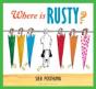 Where Is Rusty? - Preview