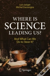 Capa do artigo Where Is Science Leading Us?