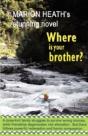 Where Is Your Brother? - Preview