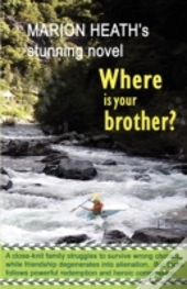 Where Is Your Brother?