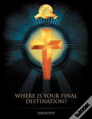 Where Is Your Final Destination