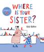 Where Is Your Sister? - Preview