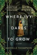 Where Ivy Dares To Grow