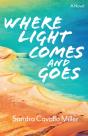 Where Light Comes And Goes - Preview