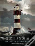 Where Light In Darkness Lies