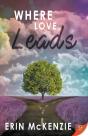 Where Love Leads - Preview