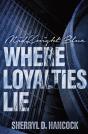 Where Loyalties Lie - Preview