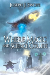 Where Magic And Science Collide