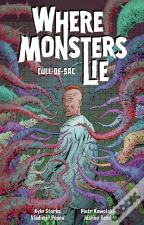 Where Monsters Lie Volume 2: Cull-De-Sac