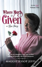 Where Much Is Given