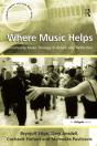 Where Music Helps: Community Music Therapy In Action And Reflection - Preview