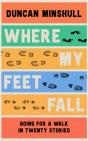 Where My Feet Fall - Preview