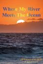 Where My River Meets The Ocean - Preview