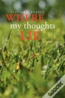 Where My Thoughts Lie
