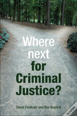 Capa do artigo Where Next For Criminal Justice?