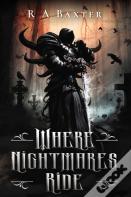 Where Nightmares Ride