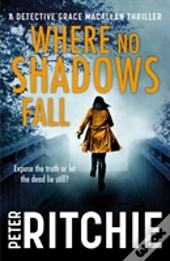 Where No Shadows Fall