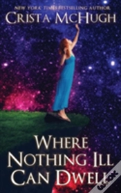 Capa do artigo Where Nothing Ill Can Dwell