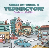 Where Oh Where Is Teddington?