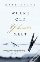 Where Old Ghosts Meet
