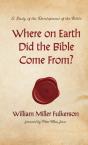 Where On Earth Did The Bible Come From? - Preview