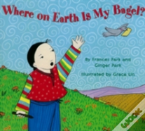 Where On Earth Is My Bagel?