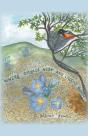 Where Orioles Nest And Crocus Bloom - Preview