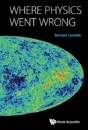 Where Physics Went Wrong - Preview