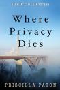 Where Privacy Dies - Preview