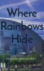 Where Rainbows Hide: The Rainbow Quest S - Preview