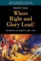 Where Right &  Glory Lead!