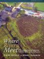 Where Rivers Meet - Preview