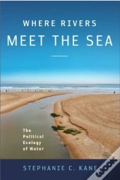 Where Rivers Meet The Sea