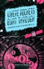 Where Rockets Burn Through - Preview