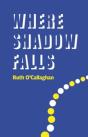 Where Shadow Falls - Preview