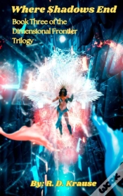 Capa do artigo Where Shadows End Book Three Of The Dimensional Frontier Trilogy