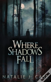 Where Shadows Fall