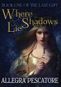 Where Shadows Lie - Preview