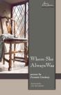 Where She Always Was - Preview