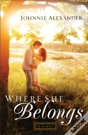 Capa do artigo Where She Belongs (Misty Willow Book #1)