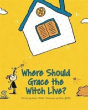 Where Should Grace The Witch Live? - Preview