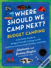 Capa do artigo Where Should We Camp Next?: Budget Camping