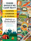 Where Should We Camp Next?: Camping Logbook And Journal