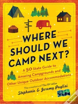 Capa do artigo Where Should We Camp Next?