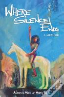 Where Silence Ends